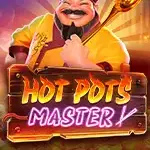Play HOT POTS MASTER Online Slot